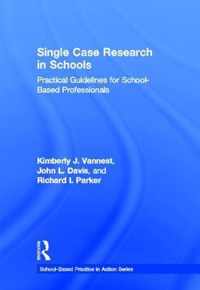 Single Case Research in Schools