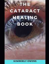 The Cataract Healing Book