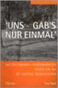 'uns gab's nur einmal?