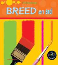 Verhoudingen  -   Breed en smal