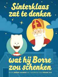 Sinterklaas zat te denken wat hij Borre zou schenken