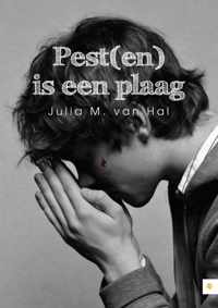 Pest(en) is een plaag