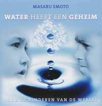 Water heeft een geheim