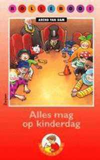 Bolleboos / 1 Serie 4 / deel Alles mag op kinderdag