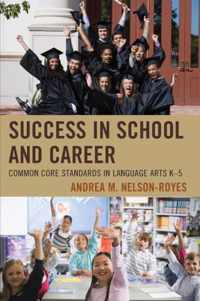 Success in School and Career