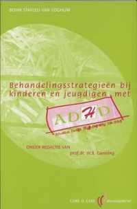 CCD-Reeks  -   Behandelingsstrategieen bij kinderen en jeugdigen met ADHD