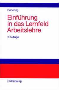 Einfuhrung in Das Lernfeld Arbeitslehre