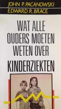 Wat alle ouders moeten weten over kinderziekten