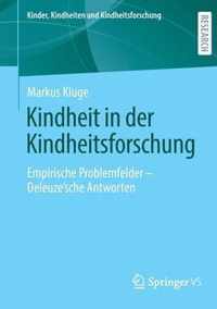 Kindheit in der Kindheitsforschung