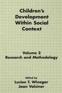 Children's Development Within Social Context: Volume I: Metatheory and Theory:volume Ii