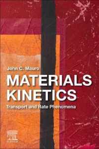 Materials Kinetics
