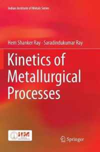 Kinetics of Metallurgical Processes