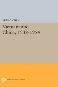 Vietnam and China, 1938-1954