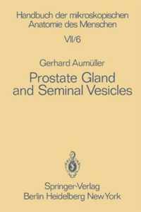 Prostate Gland and Seminal Vesicles