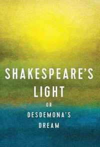 Shakespeare's Light