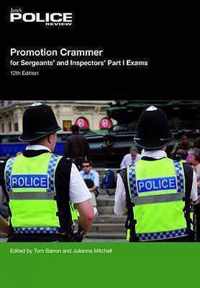 Promotion Crammer For Sergeants And Inspectors Part 1 Exams