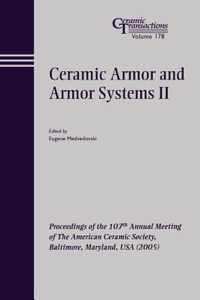 Ceramic Armor and Armor Systems II