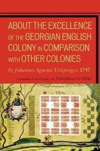 About the Excellence of the Georgian English Colony