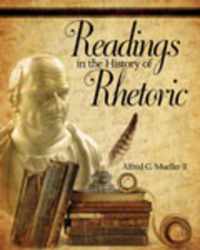 Readings in the History of Rhetoric