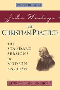 John Wesley on Christian Practice