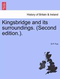 Kingsbridge and its surroundings. (Second edition.).