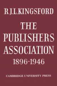 The Publishers Association 1896-1946