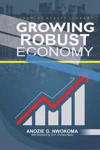 Growing Robust Economy