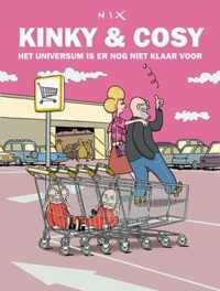 Kinky & cosy 04. het universum is er nog niet klaar voor