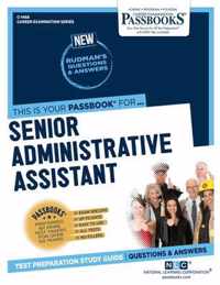 Senior Administrative Assistant (C-1468): Passbooks Study Guide