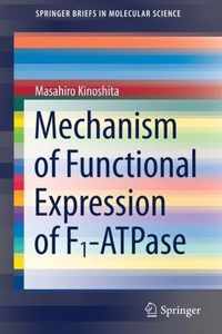 Mechanism of Functional Expression of F1 ATPase