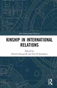 Kinship in International Relations