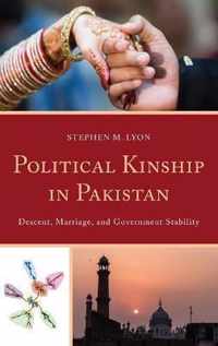 Political Kinship in Pakistan