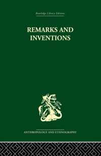 Remarks and Inventions