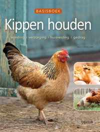 Basisboek Kippen houden