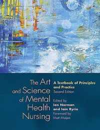 The Art And Science Of Mental Health Nursing