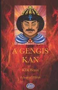 A Gengis Kan