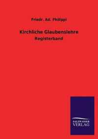 Kirchliche Glaubenslehre