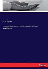 Russische Kirche nach ihrer Geschichte, Glaubenslehre und Kirchenbrauche