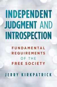 Independent Judgment and Introspection