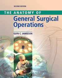 Anatomy of General Surgical Operations