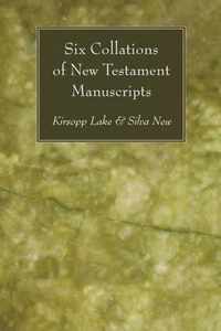 Six Collations of New Testament Manuscripts