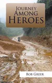 Journey Among Heroes