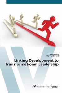 Linking Development to Transformational Leadership