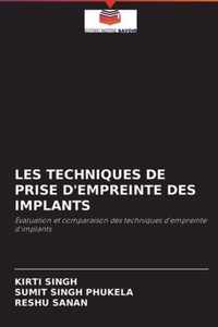 Les Techniques de Prise d'Empreinte Des Implants