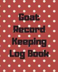 Goat Record Keeping Log Book