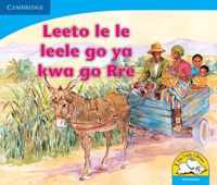 Leeto le le leele go ya kwa go Rre (Setswana)