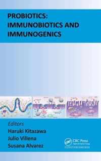 Probiotics: Immunobiotics and Immunogenics