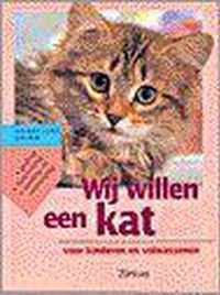 Wij willen een kat