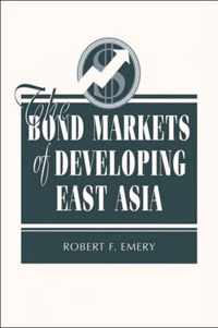 The Bond Markets Of Developing East Asia