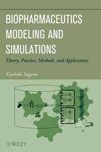 Biopharmaceutics Modeling and Simulations